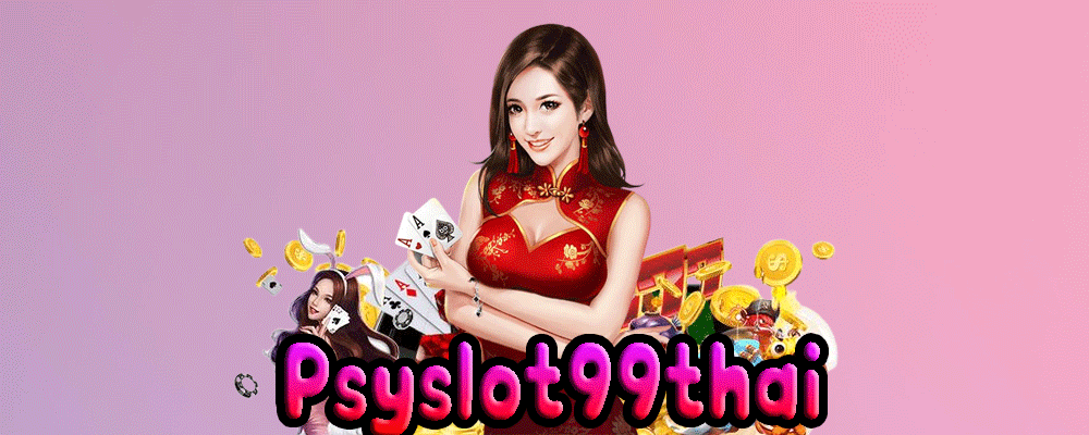 Psyslot99thai